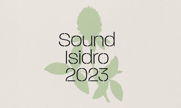 ‘SOUND ISIDRO 2023’ CIERRA SU CARTEL CON MÁS DE 70 NOMBRES