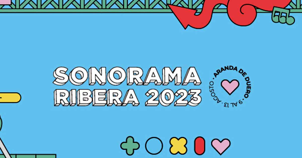SONORAMA RIBERA ANUNCIA 63 NUEVOS ARTISTAS PARA SU 26ª EDICIÓN